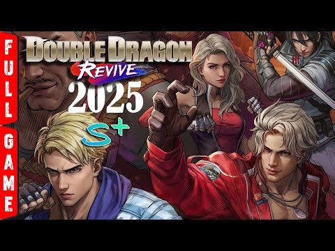 Double Dragon Revive 2025 Full Game S+ Rank Gameplay Walkthrough