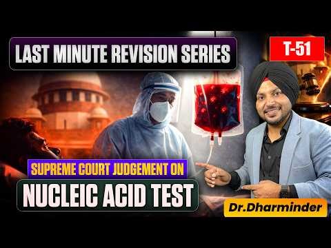 Nucleic Acid Testing UPSC Science & Tech| NAT vs Serological Testing| Safe Blood Article21 Explained