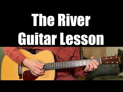 The River - Easy Acoustic Guitar Lesson (Bruce Springsteen)