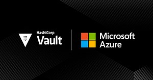Integrating Azure AD Identity with HashiCorp Vault — Part 3: Azure Managed Identity Auth via Azure Auth Method