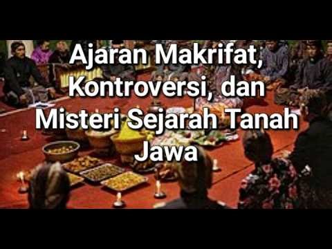 Sheikh Siti Jenar: The Teachings of Knowledge, Controversy and Mystery of the History of Java