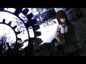 Steins;Gate Opening English by [TYERecords] HD creditless