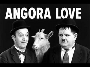 Laurel and Hardy - Angora Love (1929) | Their FINAL Silent Film! 🐐