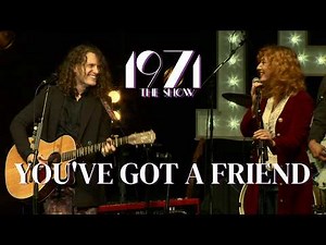 You've Got A Friend (Live) | Carole King and James Taylor Cover | 1971 The Show