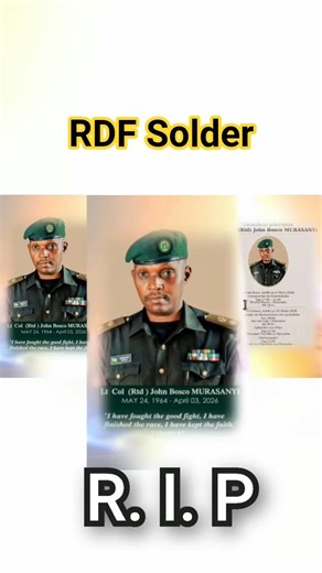 RDF 🇷🇼 Lt Col MURASANYI John Bosco (R. I. P)😭