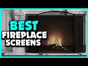 Top 5 Best Fireplace Screens in 2025