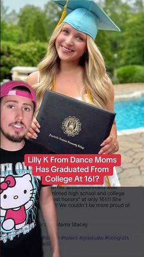 Lilly K From Dance Moms Graduated From College At 16!?
