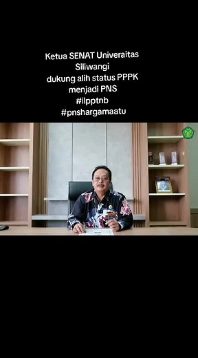 Rektor Univeraitas Siliwangi dukung alih status PPPK menjadi PNS #ilpptnb #pnshargamati
