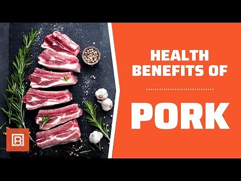 Health benefits of Pork: Is it even healthy?