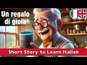 LEARN ITALIAN with a Short Story (B1 - For Intermediates)
