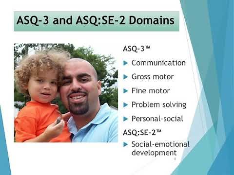 Using the ASQ-3 and ASQ:SE-2 in Early Learning Quality Initiatives