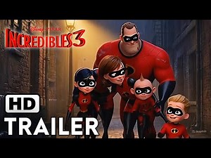 INCREDIBLES 3 (2027) - Movie Trailer | Disney Pixar | Iban Studio