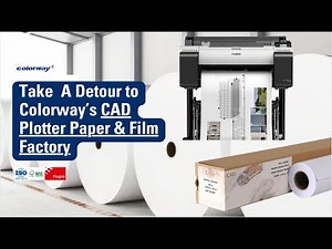 CAD Plotter Paper Film Rolls Factory China | Colorway Inkjet Media Manufacturer