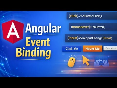 Angular Event Binding Explained with Real-World Examples | User Interaction in Angular