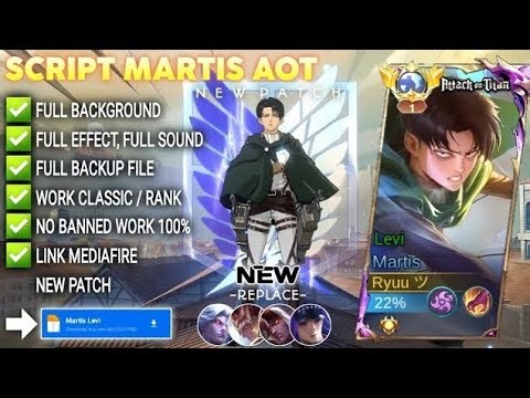 Script Skin Martis Attack on Titan - Levi No Password | Full Effect & Voice | New Update