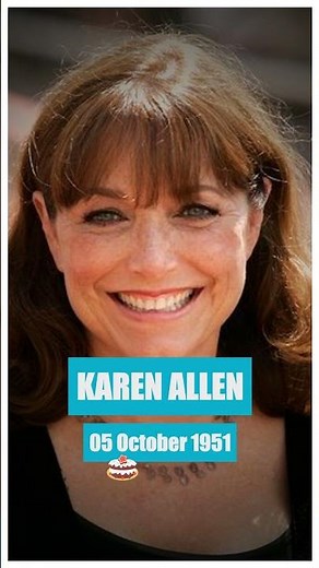 Karen Allen: Iconic Actress & Director