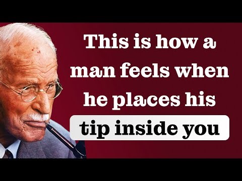 How a man really feels when he enters you | Carl Jung