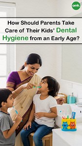How Should Parents Take Care of Their Kids’ Dental Hygiene from an Early Age? #KidsDentalCare #ChildOralHealth #PediatricDentistry #DentalHygiene (kids dental hygiene, children oral care, dental care for kids, parents dental tips) | Onlymyhealth | Facebook