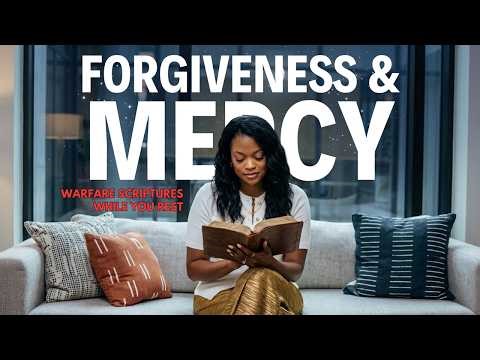 Warfare Scriptures for Forgiveness in Your Marriage While You Sleep | Nighttime Prayer for Wives