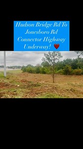 Breaking News: The $54 million Hudson Bridge Rd to Jonesboro Rd Connector Highway ground clearing is underway! The project will be completed in the fall of 2026, if all goes well! #hudsonbridgerdstockbridge #hudsonbridgetojonesborordconnector #stockbridge #Henrycountytraffic | Because We Care Henry County-Atlanta South