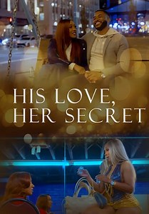 His Love, Her Secret (2024)