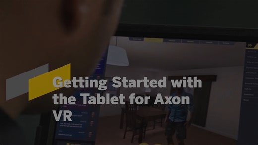 Getting Started with the Tablet for Axon VR