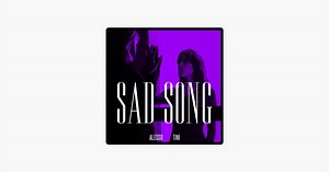 Sad Song (feat. TINI) by Alesso on Apple Music