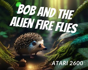 Bob and the Alien Fire Flies by 8bitsinthebasement