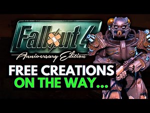 Fallout 4 Anniversary Edition Update Patch! Free Creations on the Way!