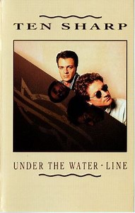 Ten Sharp - Under The Water-Line