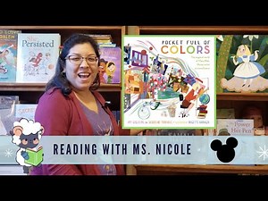 Reading with Ms. Nicole - "Pocket Full of Colors: The Magical World of Mary Blair"