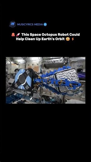 🐙🚀 This Space Octopus Robot Could Help Clean Up Earth's Orbit 😳⚡