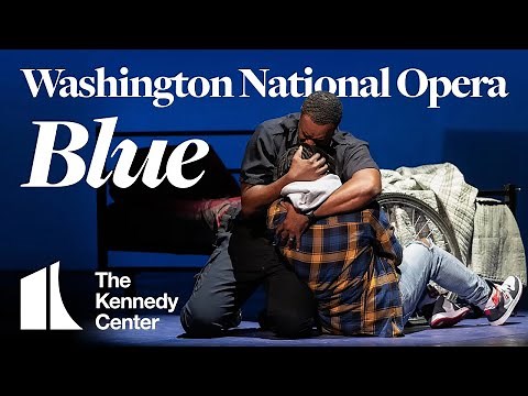 Washington National Opera presents "Blue" | Mar. 11 - 25, 2023