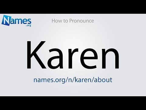 How to Pronounce Karen
