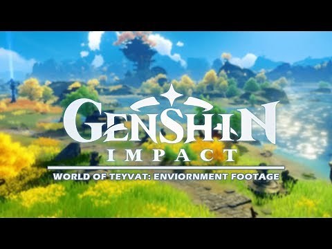 Genshin Impact World Of Teyvat Environment Footage