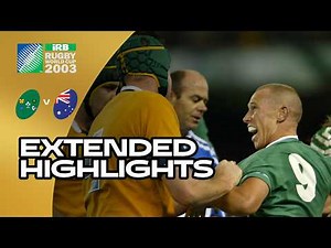 Tensions rise in epic battle ⚔️| Ireland v Australia | Rugby World Cup 2003 | Extended Highlights
