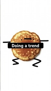 I’m a pancake