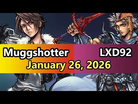 Dissidia 012 - Muggshotter (Squall) vs. LXD92 (Firion) [January 26, 2026]