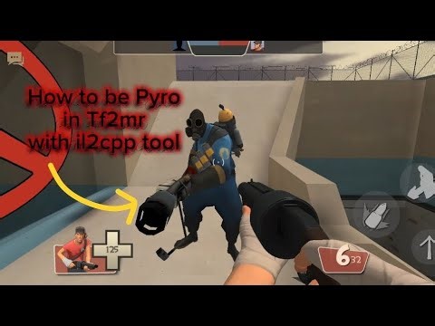 How to be Pyro in Tf2mr with Il2cpp tool #tf2mr #Arcuma