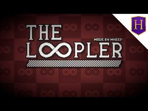 The Loopler (Demo) | To Infinity And Beyond