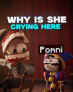 Why is Pomni crying? 🎪🐰 #epicmoments #popculture #videogames #thesirius