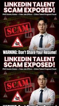 LinkedIn China Talent Recruiter Scam Exposed –They Steal Your PhD Grant Money #china