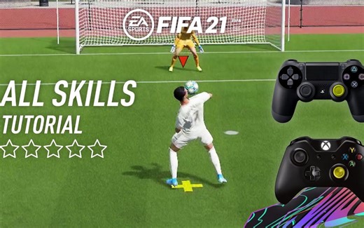 FIFA21 教程_全部110个花式操作指南