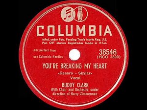 1949 HITS ARCHIVE: You’re Breaking My Heart - Buddy Clark
