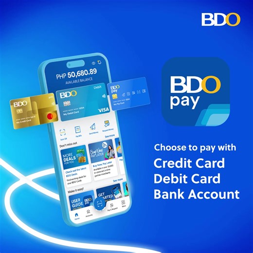With BDO Pay, you can choose to pay with your BDO Credit Card, Debit Card, or Bank Account when you Scan to Pay, Send Money, Pay Bills and more! #ChooseToPayWithBDOPay | BDO Unibank