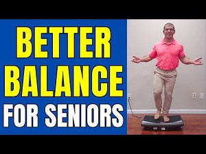 Vibration Plate Balance Exercises for Seniors