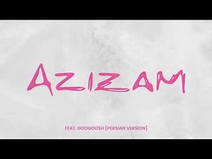 Ed Sheeran - Azizam (feat. Googoosh) (Visualizer)