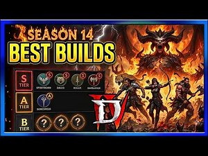 Diablo 4 Season 14 Best Builds All Classes And Tier list UPDATED (SpirtBorn Now BEST?)