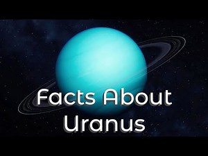 Facts About The Planet Uranus