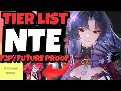 Tier list to help you prepare for your future in the game, and for the most free-to-play NTE
